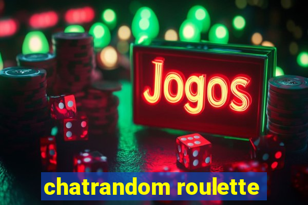 chatrandom roulette